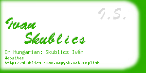 ivan skublics business card